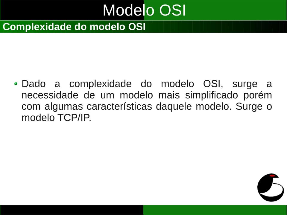 de um modelo mais simplificado porém com algumas