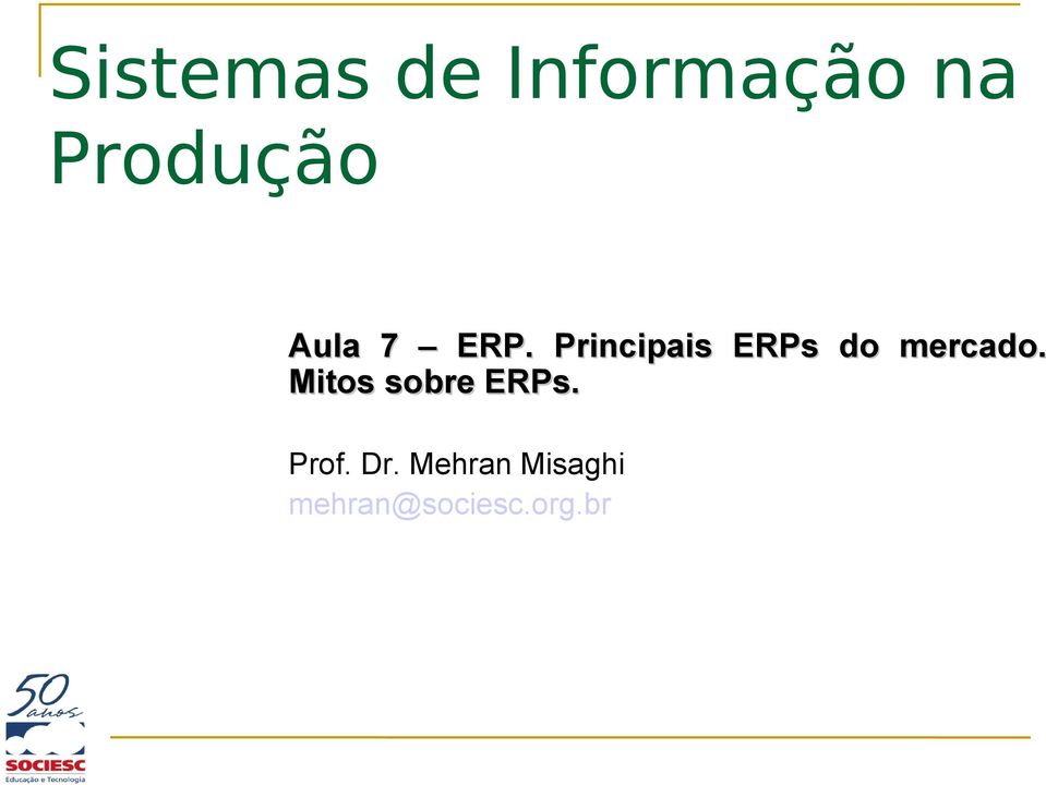 Produção ERP.