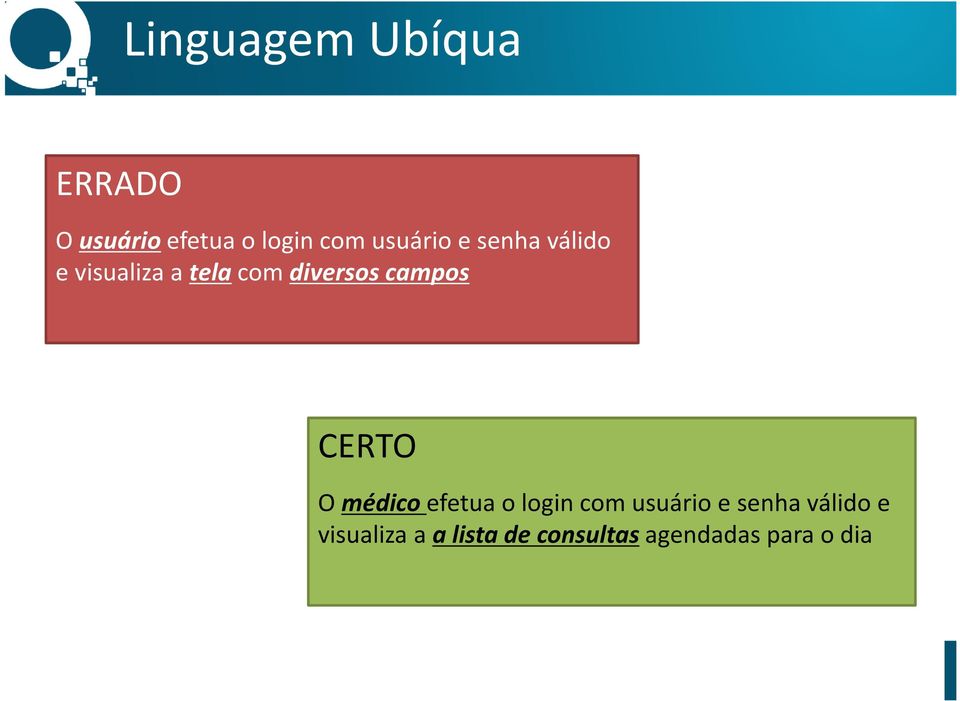 campos CERTO O médico efetua o login com usuário e senha