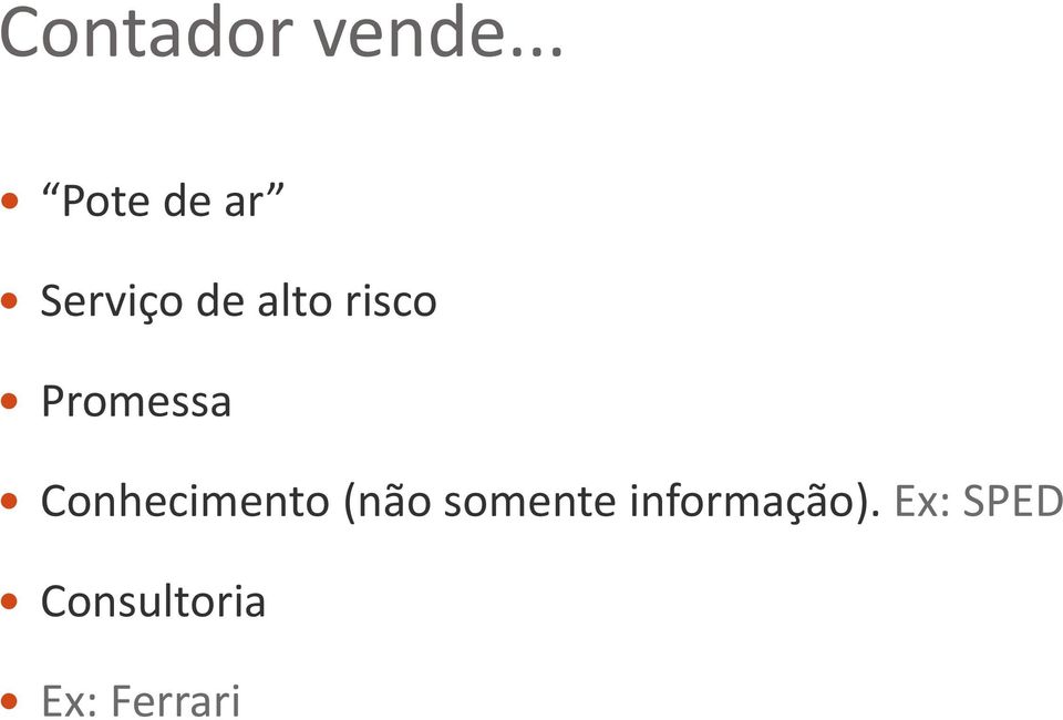 risco Promessa Conhecimento (não