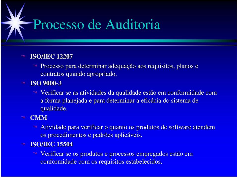 cia do sistema de qualidade.