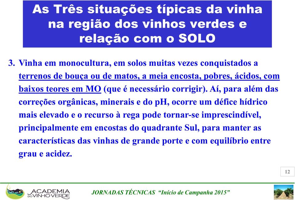 teores em MO (que é necessário corrigir).