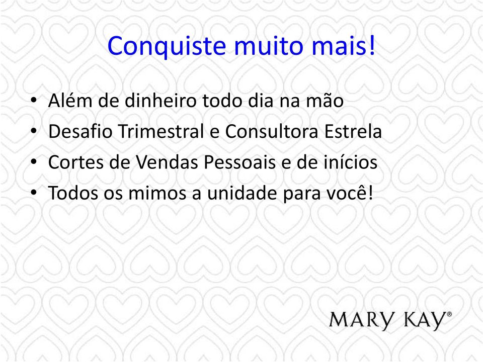 Trimestral e Consultora Estrela Cortes de