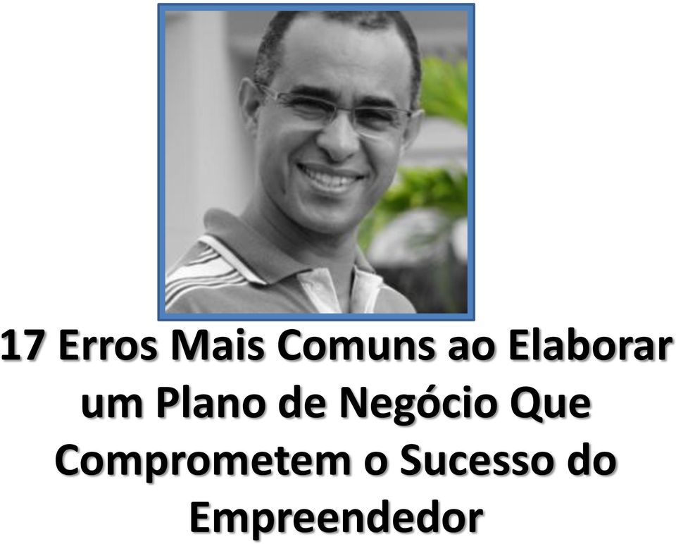 Negócio Que Comprometem