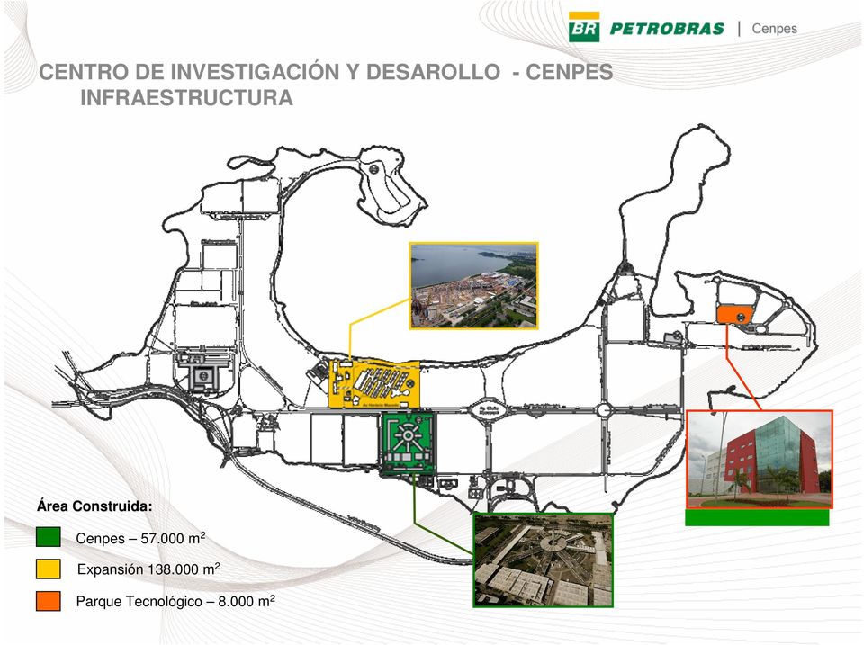 Construida: Cenpes 57.