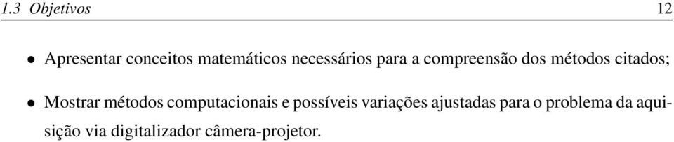 Mostrar métodos computacionais e possíveis variações