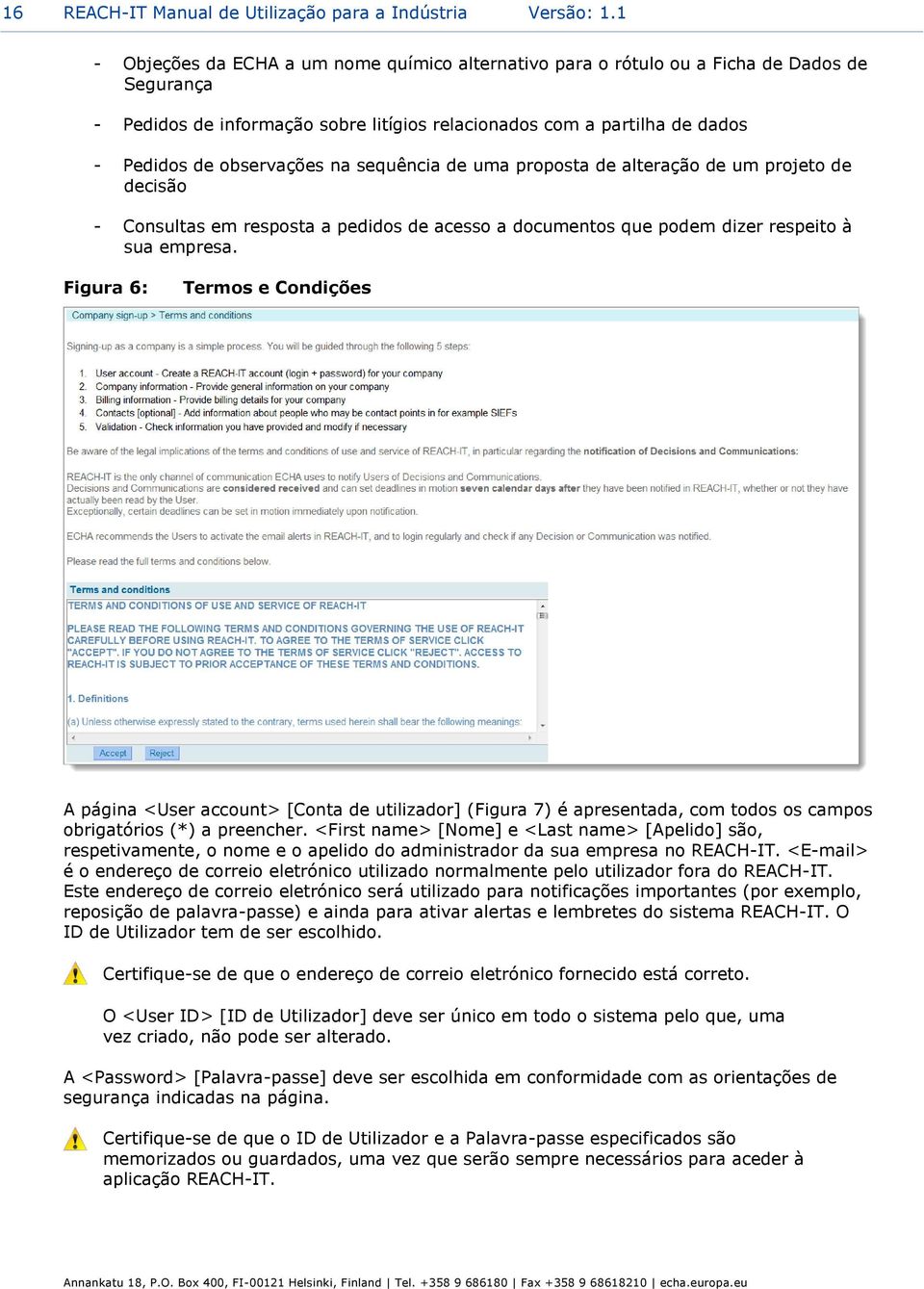 na sequência de uma proposta de alteração de um projeto de decisão - Consultas em resposta a pedidos de acesso a documentos que podem dizer respeito à sua empresa.