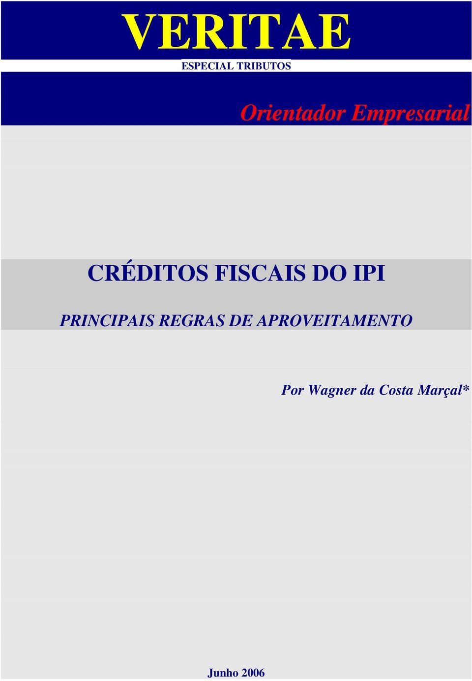 IPI PRINCIPAIS REGRAS DE