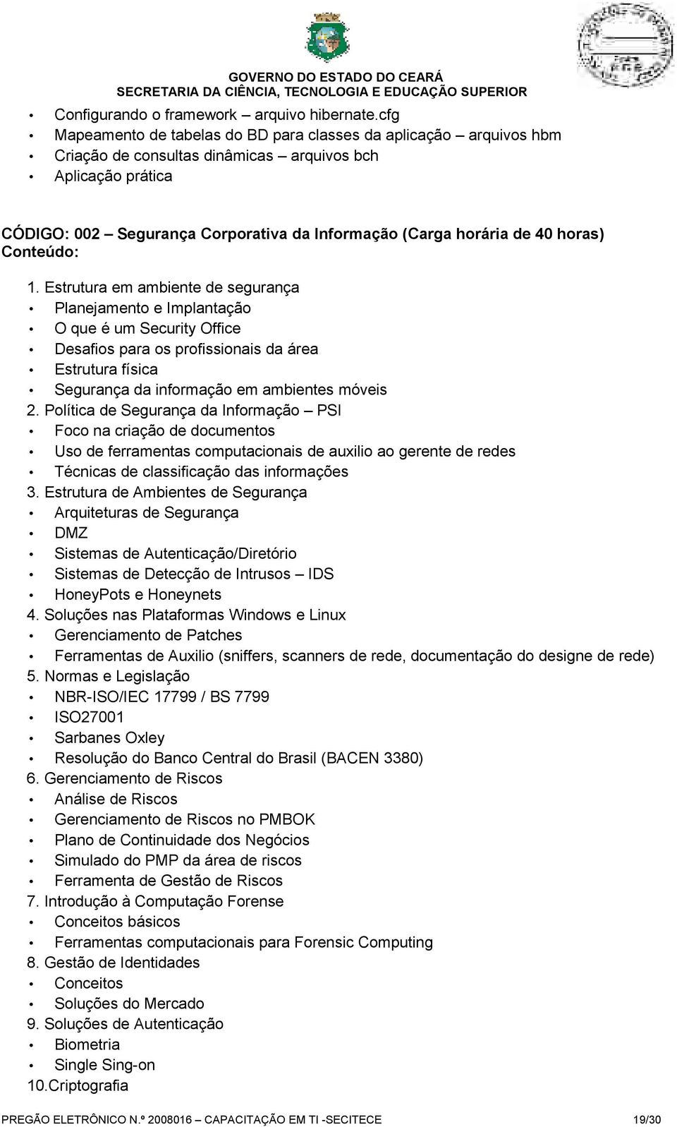 40 horas) Conteúdo: 1.