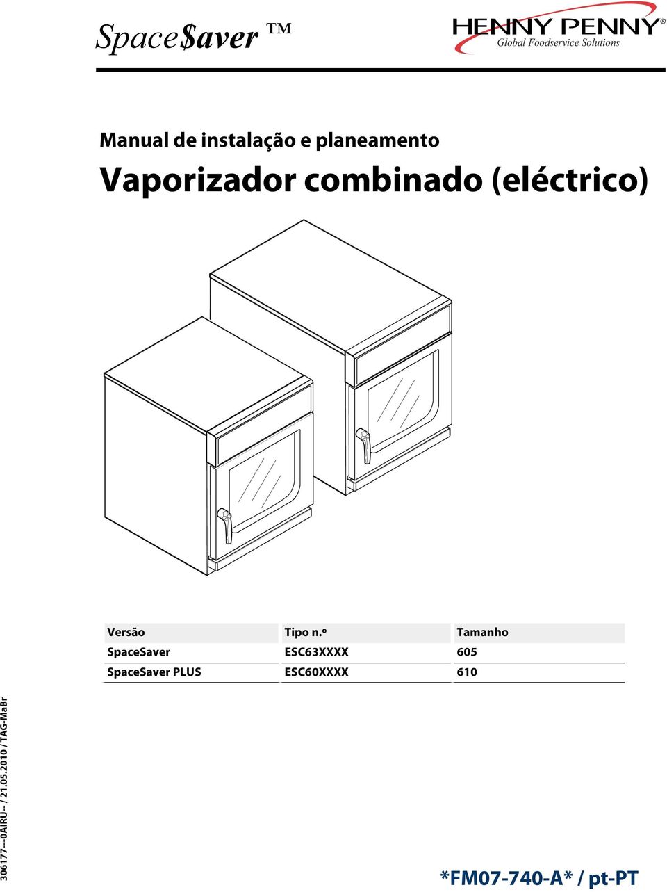 º ESC63XXXX ESC60XXXX Tamanho 605 610