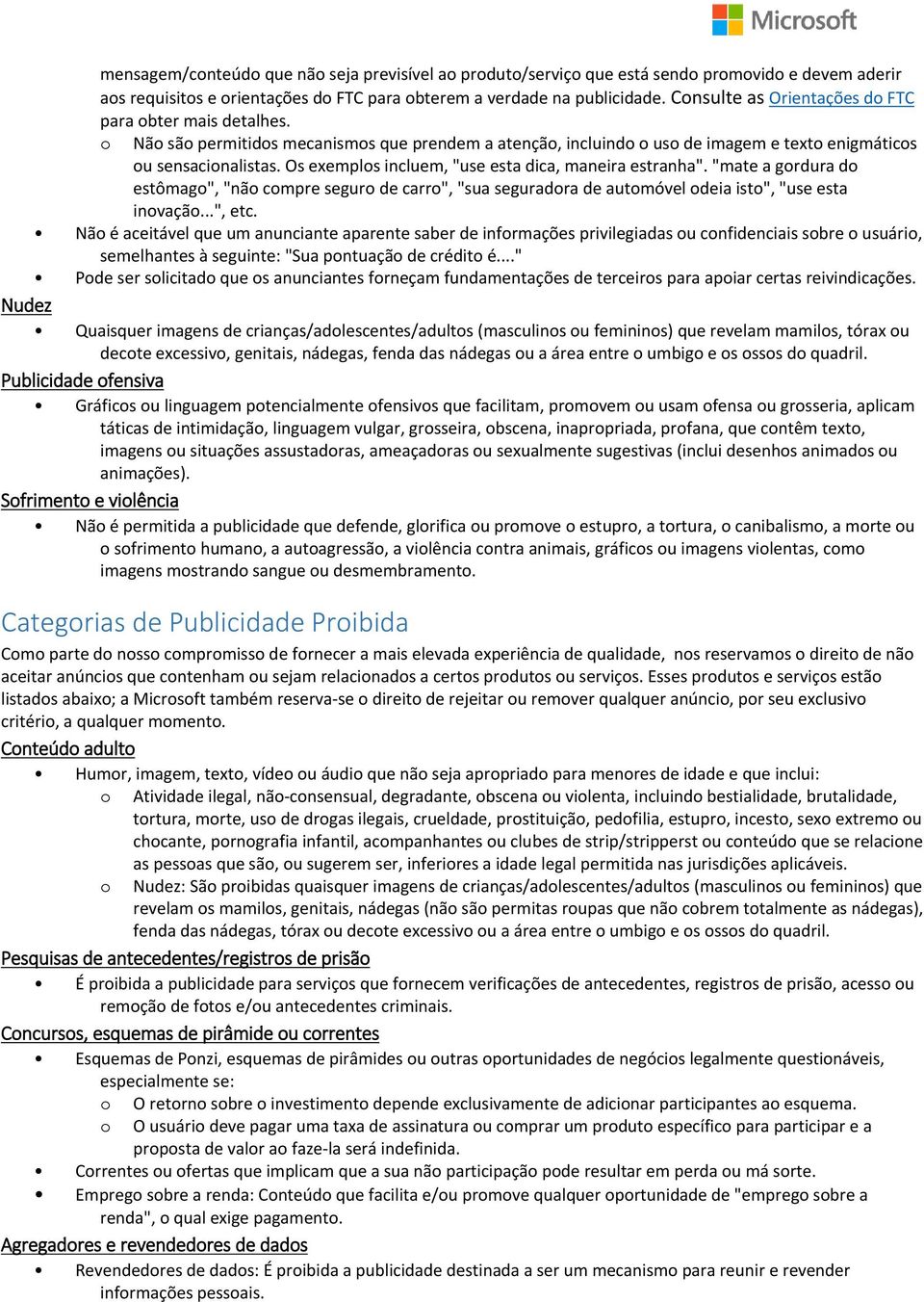 Os exempls incluem, "use esta dica, maneira estranha". "mate a grdura d estômag", "nã cmpre segur de carr", "sua seguradra de autmóvel deia ist", "use esta invaçã...", etc.