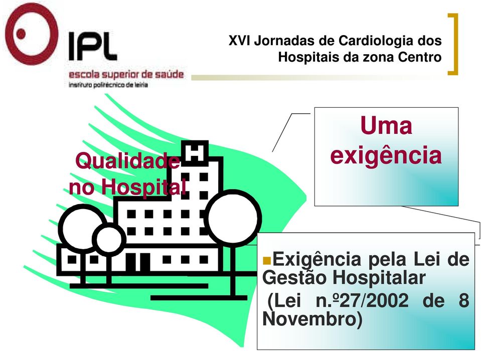 de Gestão Desafio Hospitalar