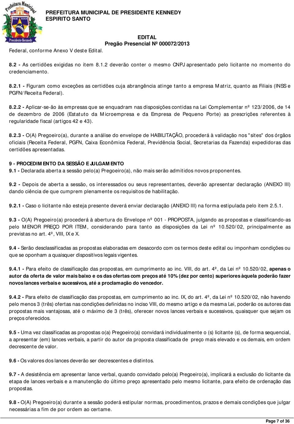 prescrições referentes à regularidade fiscal (artigos 42 