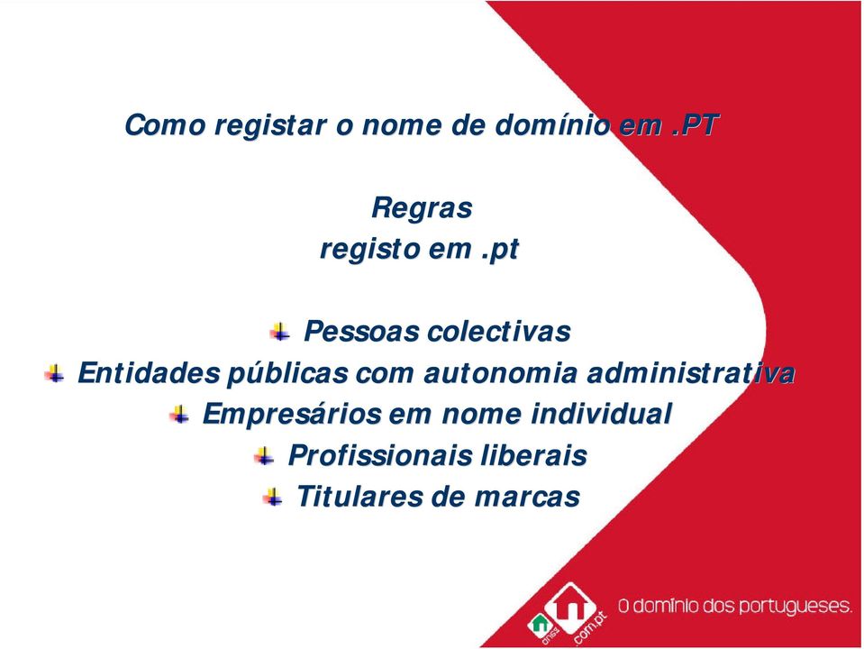 pt Pessoas colectivas Entidades públicas p com