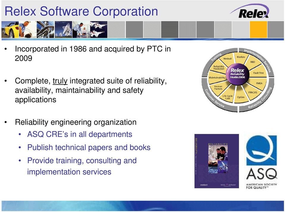 safety applications Reliability engineering organization ASQ CRE s in all