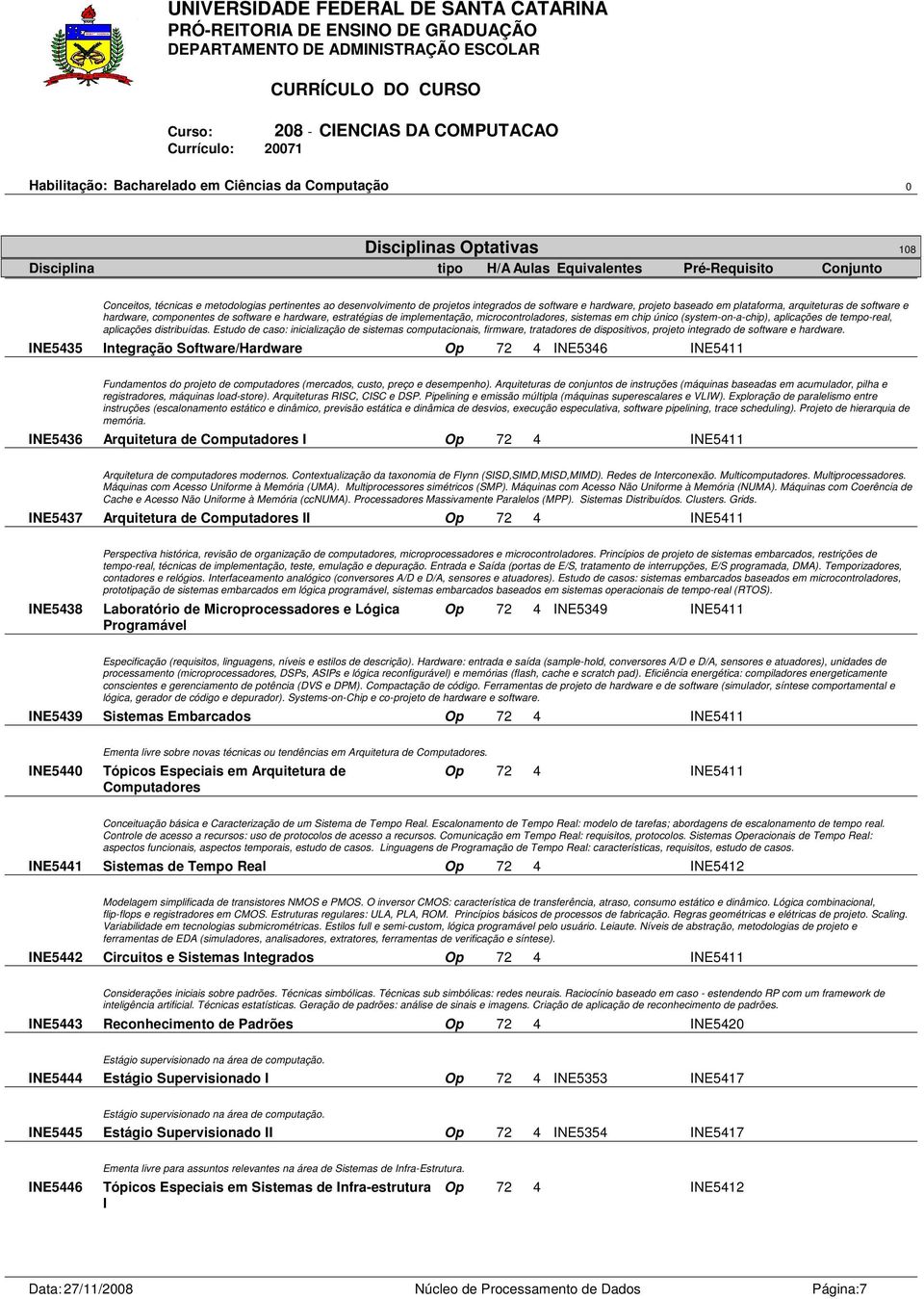 (systemonachip), aplicações de temporeal, aplicações distribuídas.