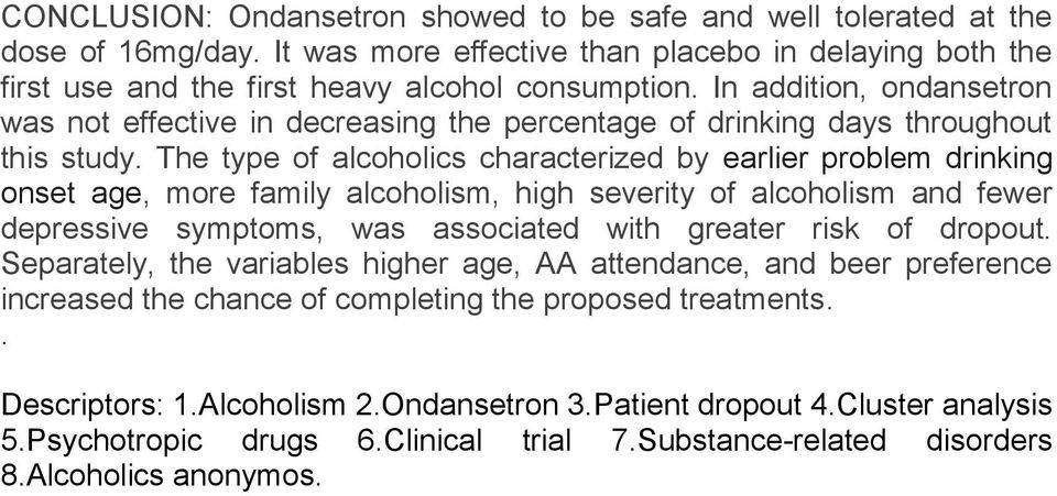 The type of alcoholics characterized by earlier problem drinking onset age, more family alcoholism, high severity of alcoholism and fewer depressive symptoms, was associated with greater risk of