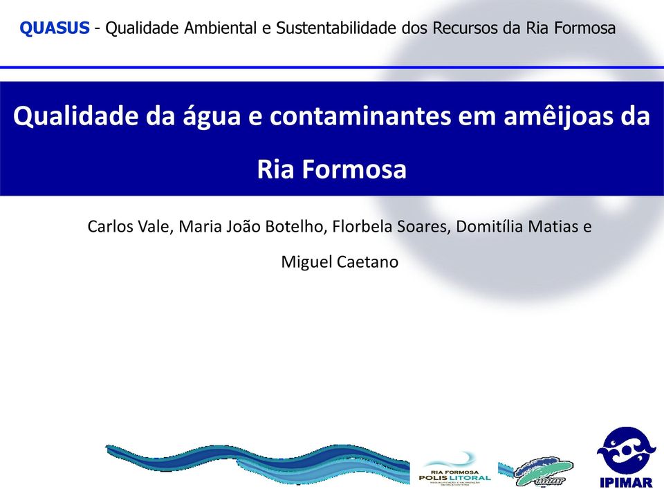 contaminantes em amêijoas da Ria Formosa Carlos Vale,