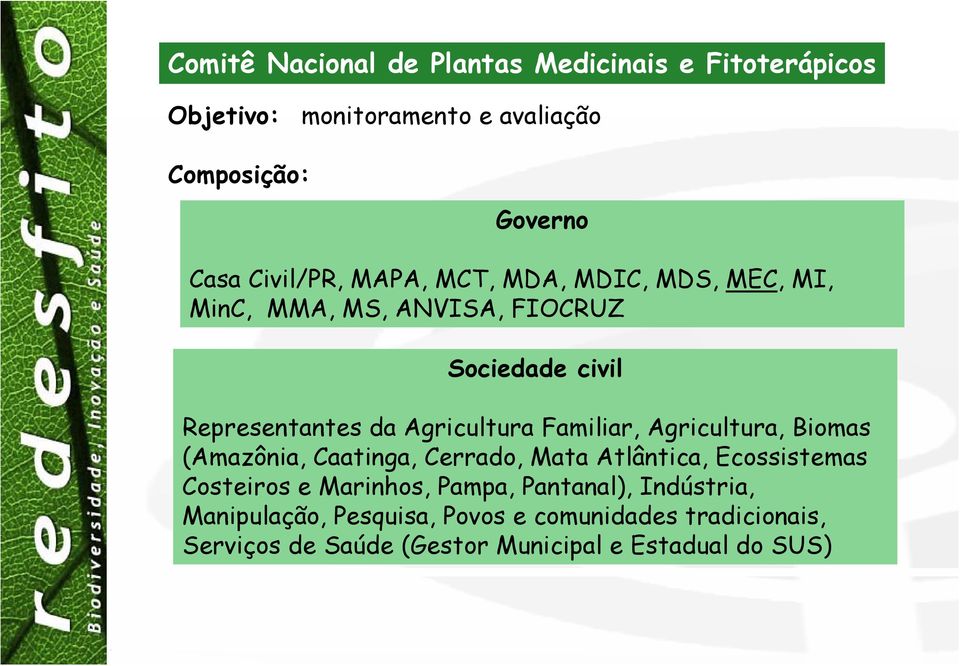 Familiar, Agricultura, Biomas (Amazônia, Caatinga, Cerrado, Mata Atlântica, Ecossistemas Costeiros e Marinhos, Pampa,