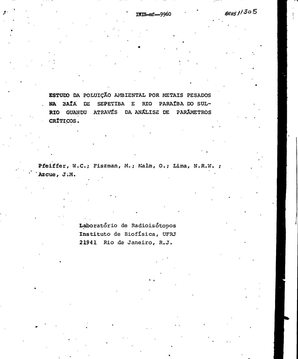 PARÂMETROS CRÍTICOS. Pfeiffer, W.C.; Fiszman, M.; Malm, O.; Lima, N.R.W. ; Azcue, J;M.