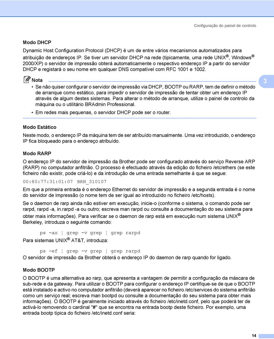 nome em qualquer DNS compatível com RFC 1001 e 1002.