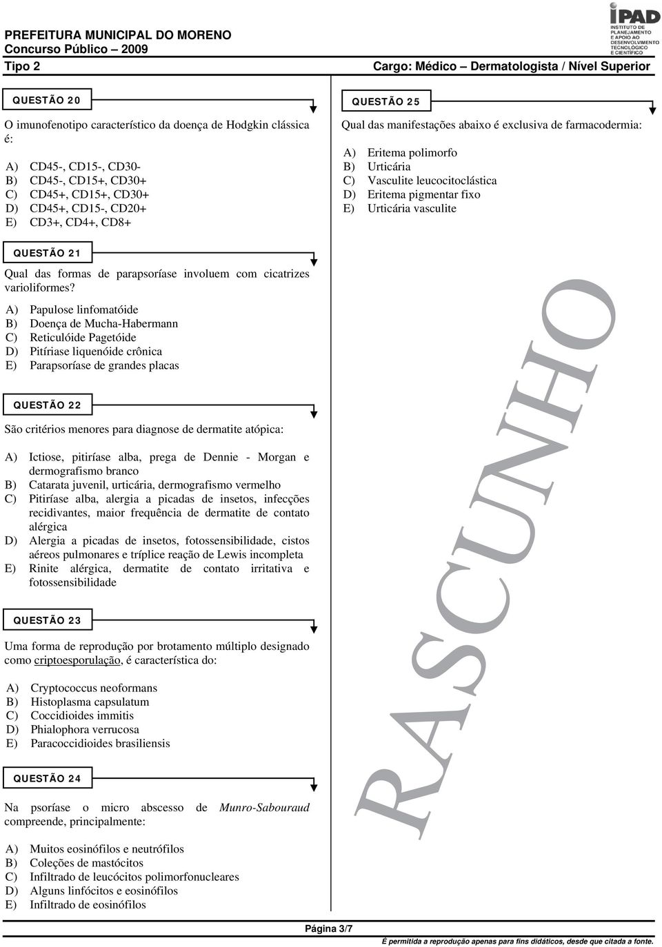 formas de parapsoríase involuem com cicatrizes varioliformes?