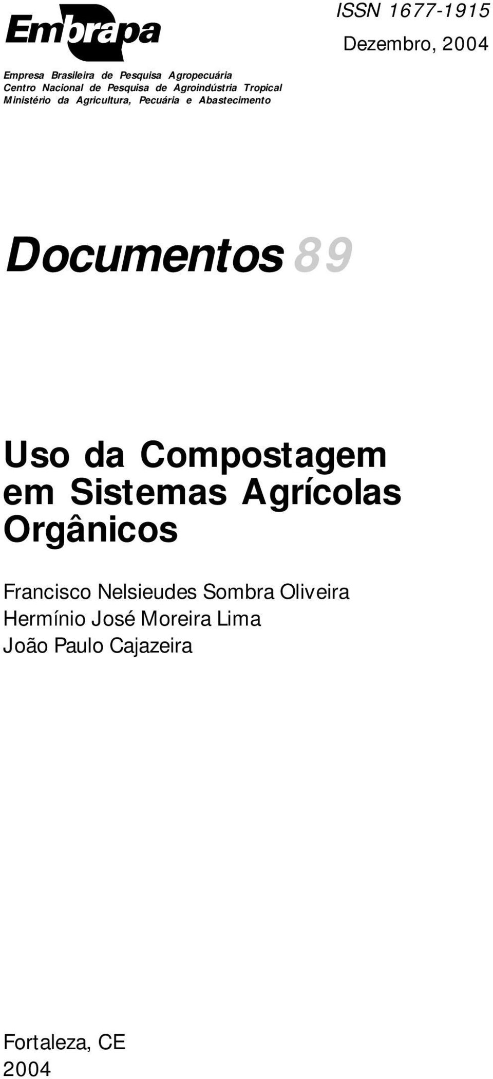 Abastecimento Documentos 89 Uso da Compostagem em Sistemas Agrícolas Orgânicos