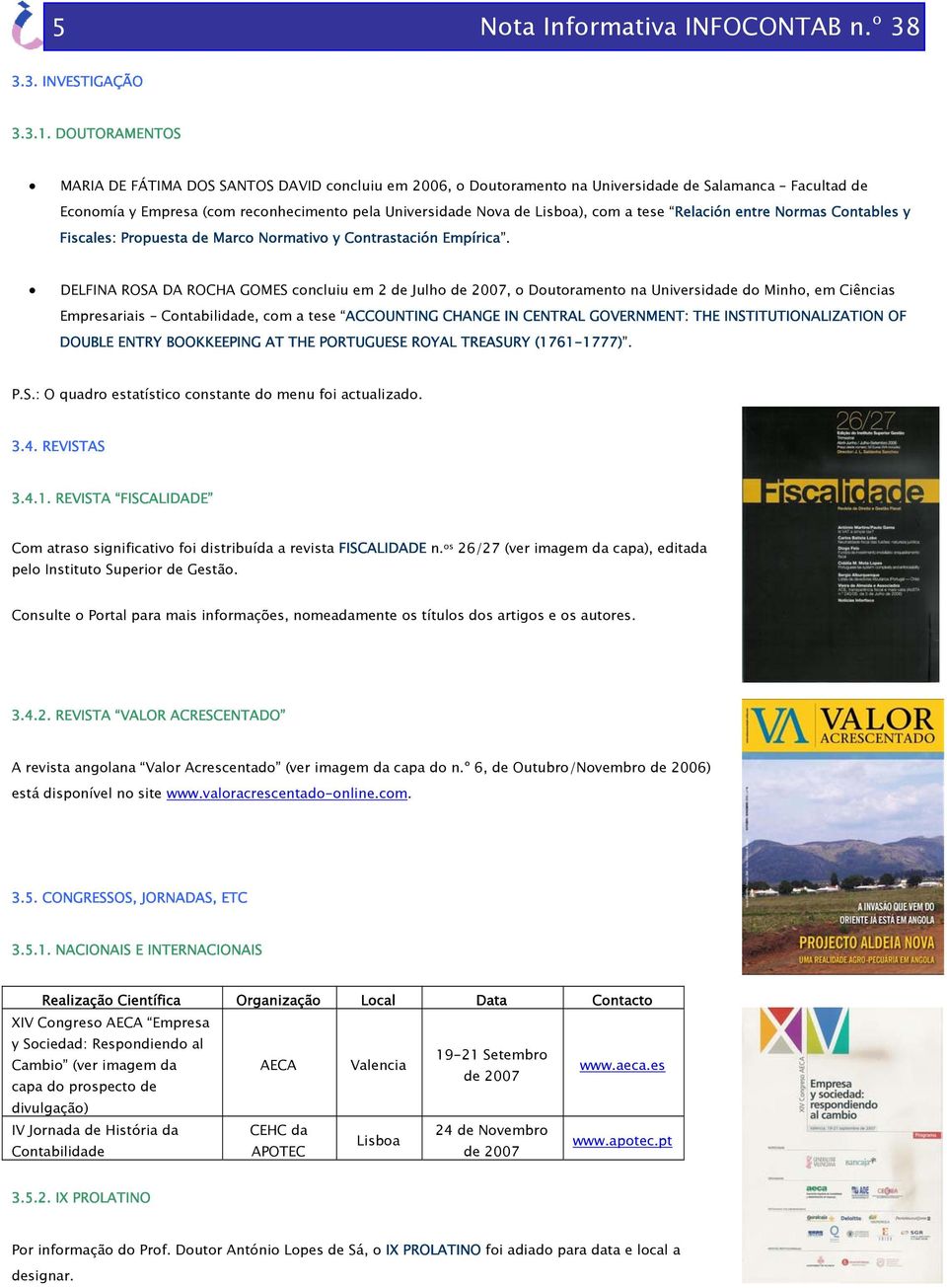 a tese Relación entre Normas Contables y Fiscales: Propuesta de Marco Normativo y Contrastación Empírica.