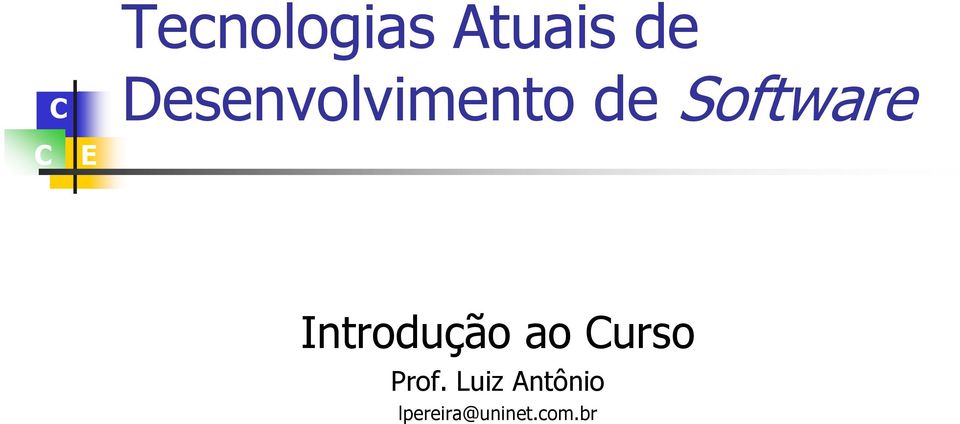 Introdução ao urso Prof.