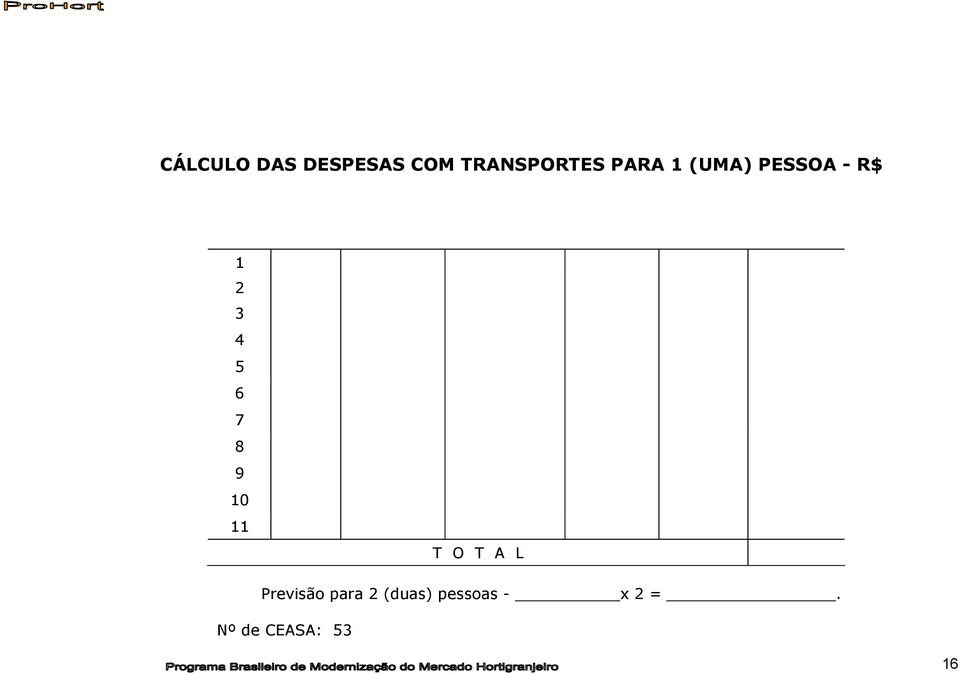 8 9 10 11 T O T A L Previsão para 2