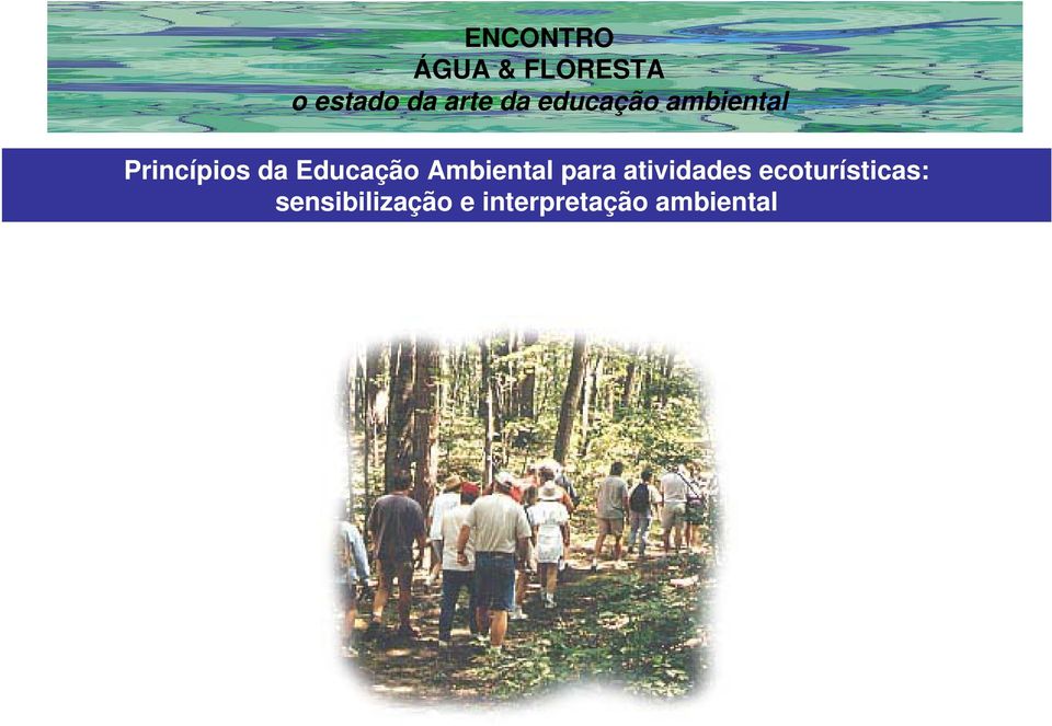 Educação Ambiental para atividades