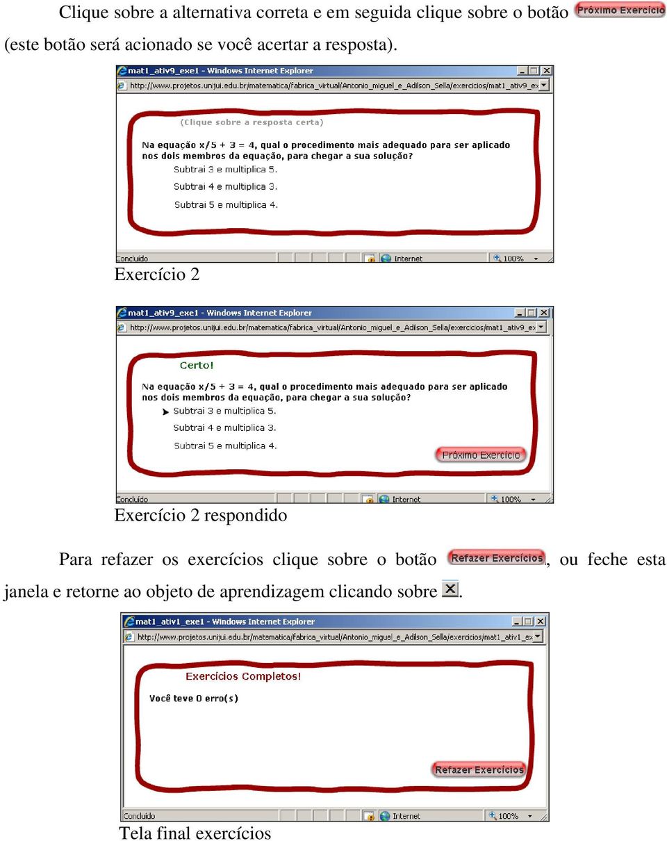 exercícios clique sobre o botão janela e retorne ao objeto de