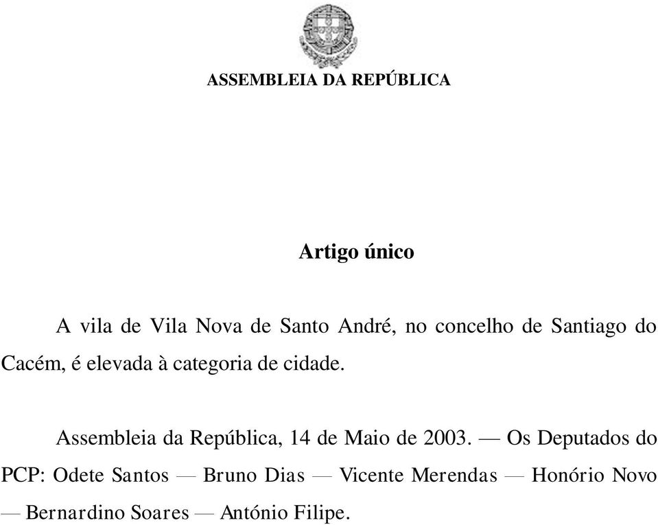 Assembleia da República, 14 de Maio de 2003.