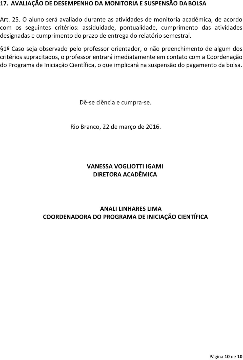 do prazo de entrega do relatório semestral.