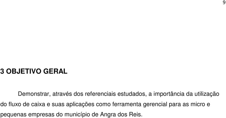 caixa e suas aplicações como ferramenta gerencial para