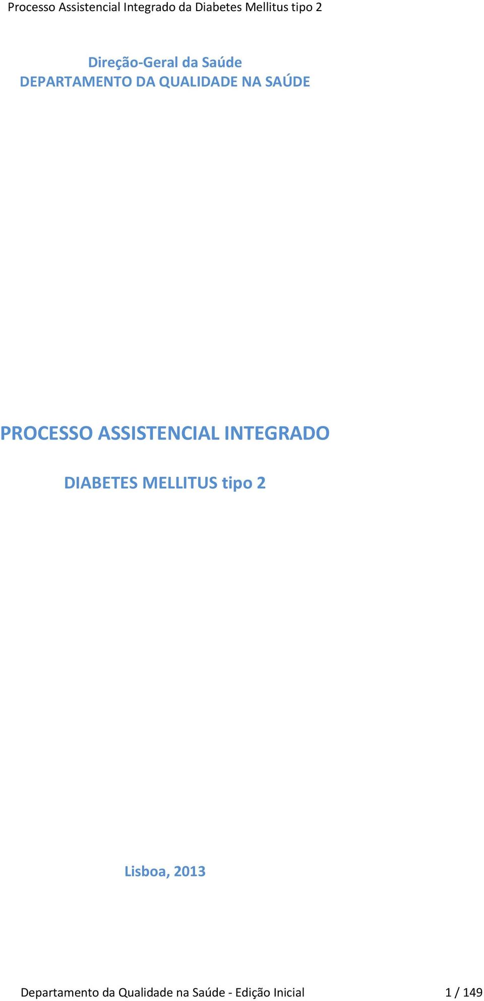 INTEGRADO DIABETES MELLITUS tipo 2 Lisboa,