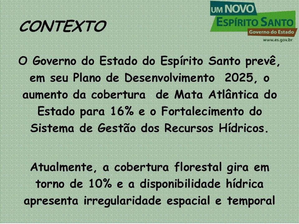 do Sistema de Gestão dos Recursos Hídricos.