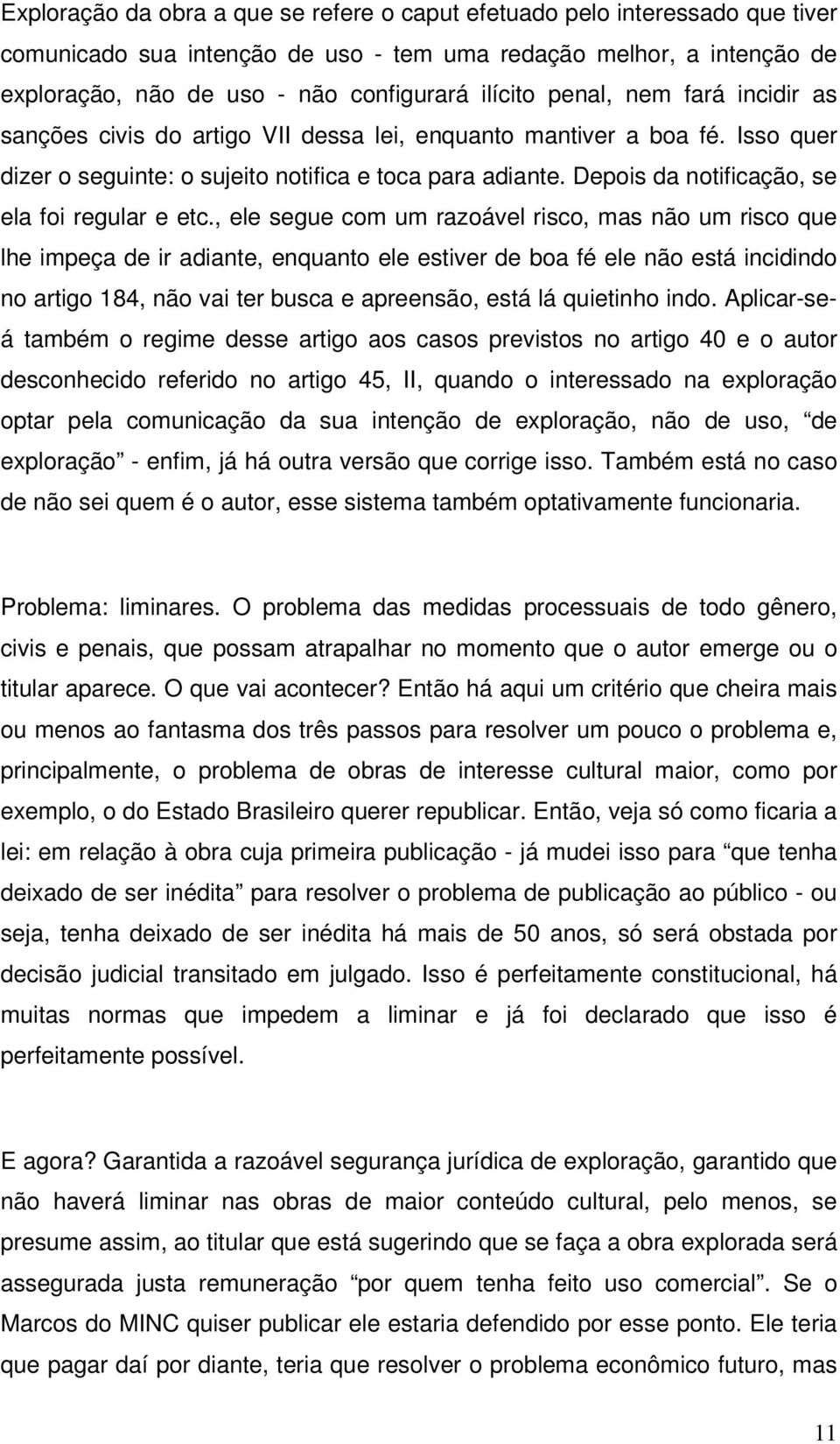 Depois da notificação, se ela foi regular e etc.