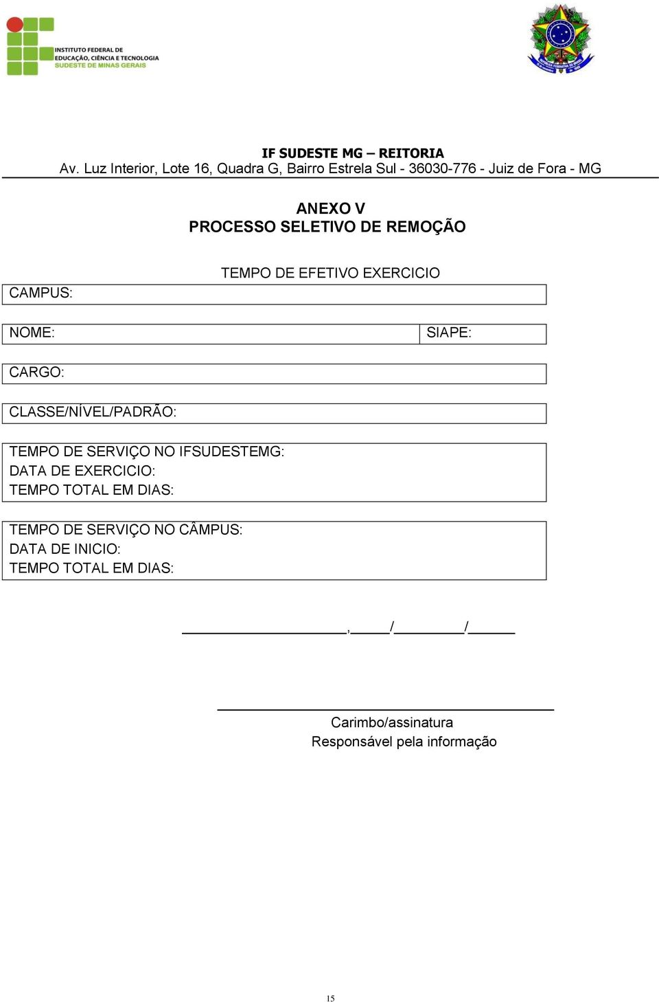 IFSUDESTEMG: DATA DE EXERCICIO: TEMPO TOTAL EM DIAS: TEMPO DE SERVIÇO NO