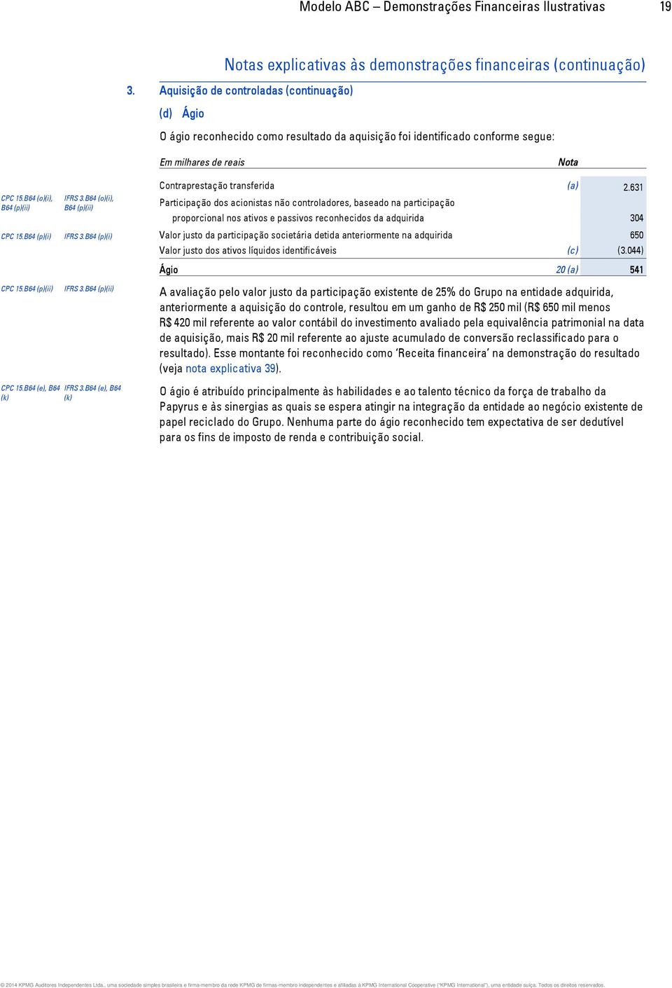 B64 (o)(i), B64 (p)(ii) Contraprestação transferida (a) 2.