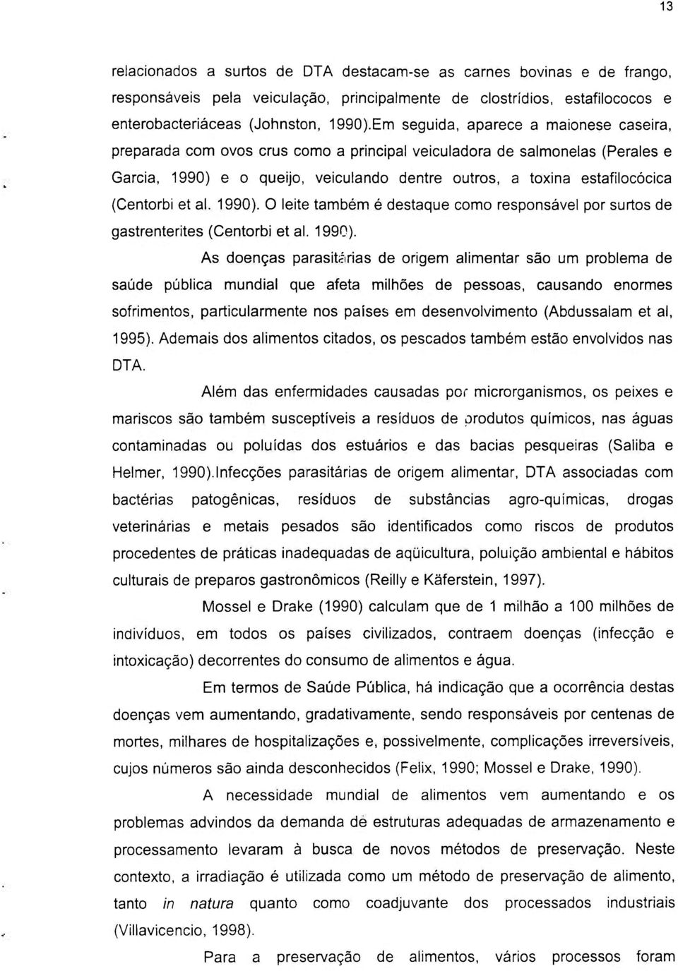 (Centorbi et al. 1990).