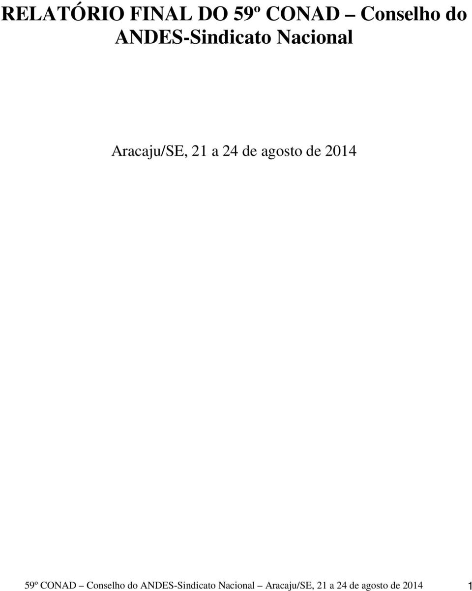 agosto de 2014 59º CONAD Conselho do  agosto de