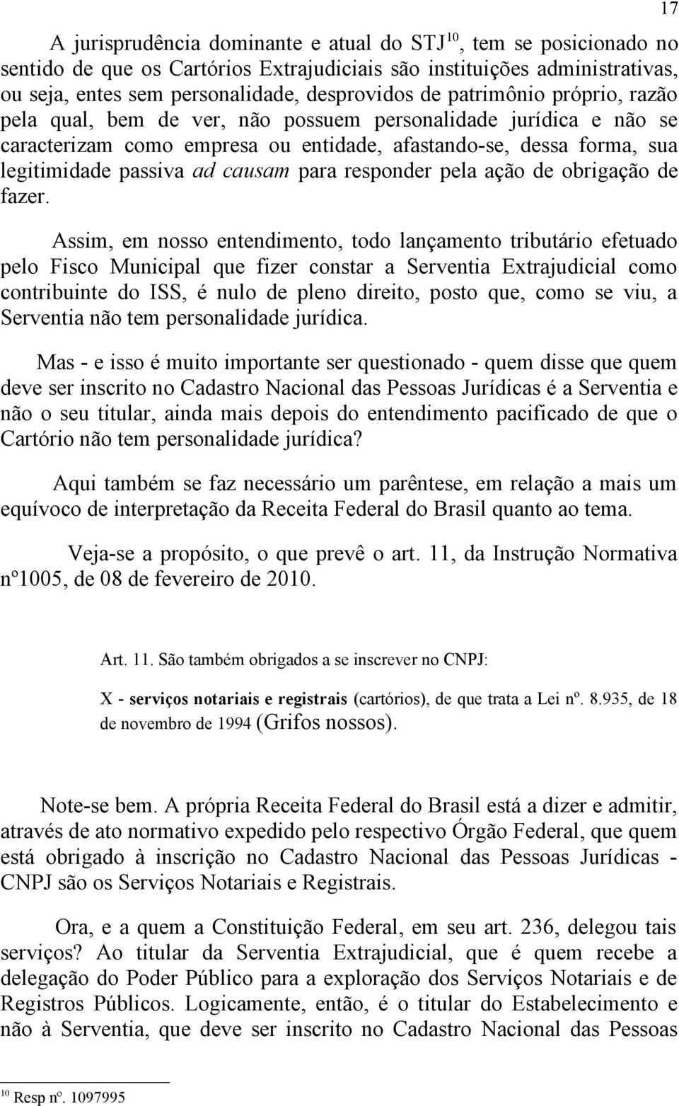 responder pela ação de obrigação de fazer.