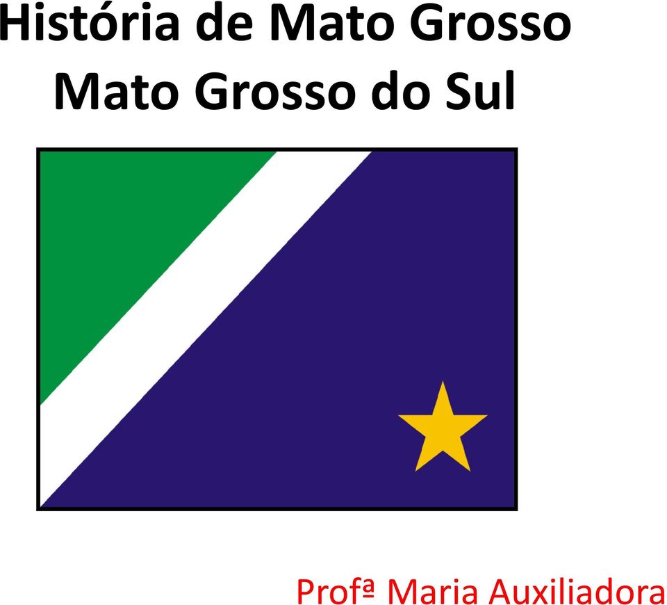 Grosso do Sul