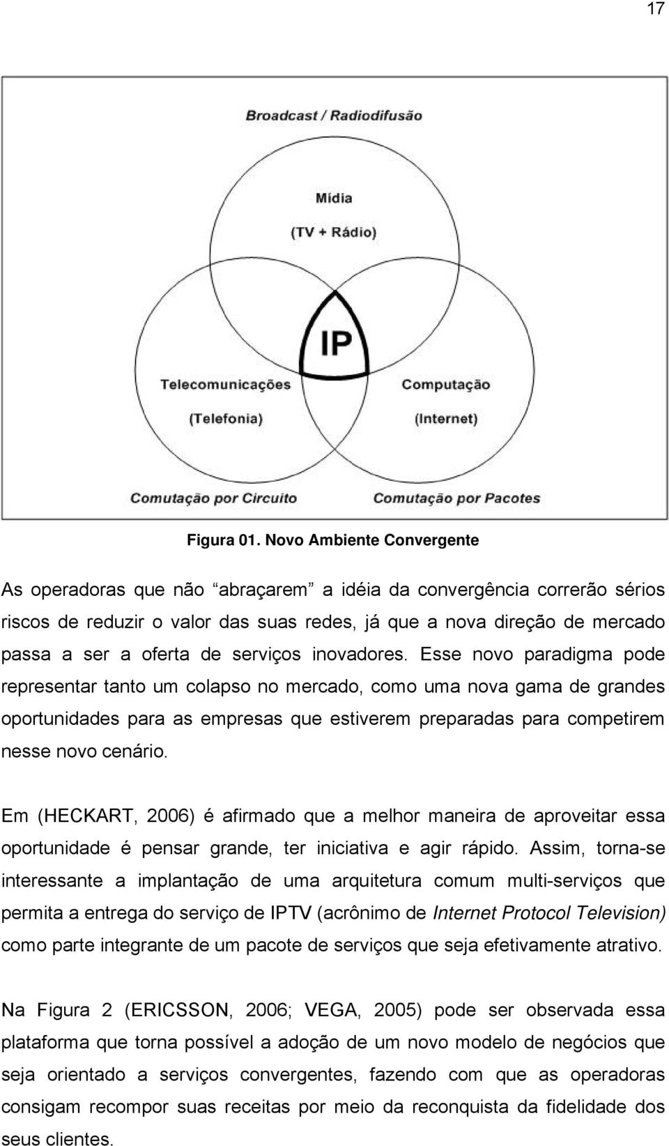 serviços inovadores.