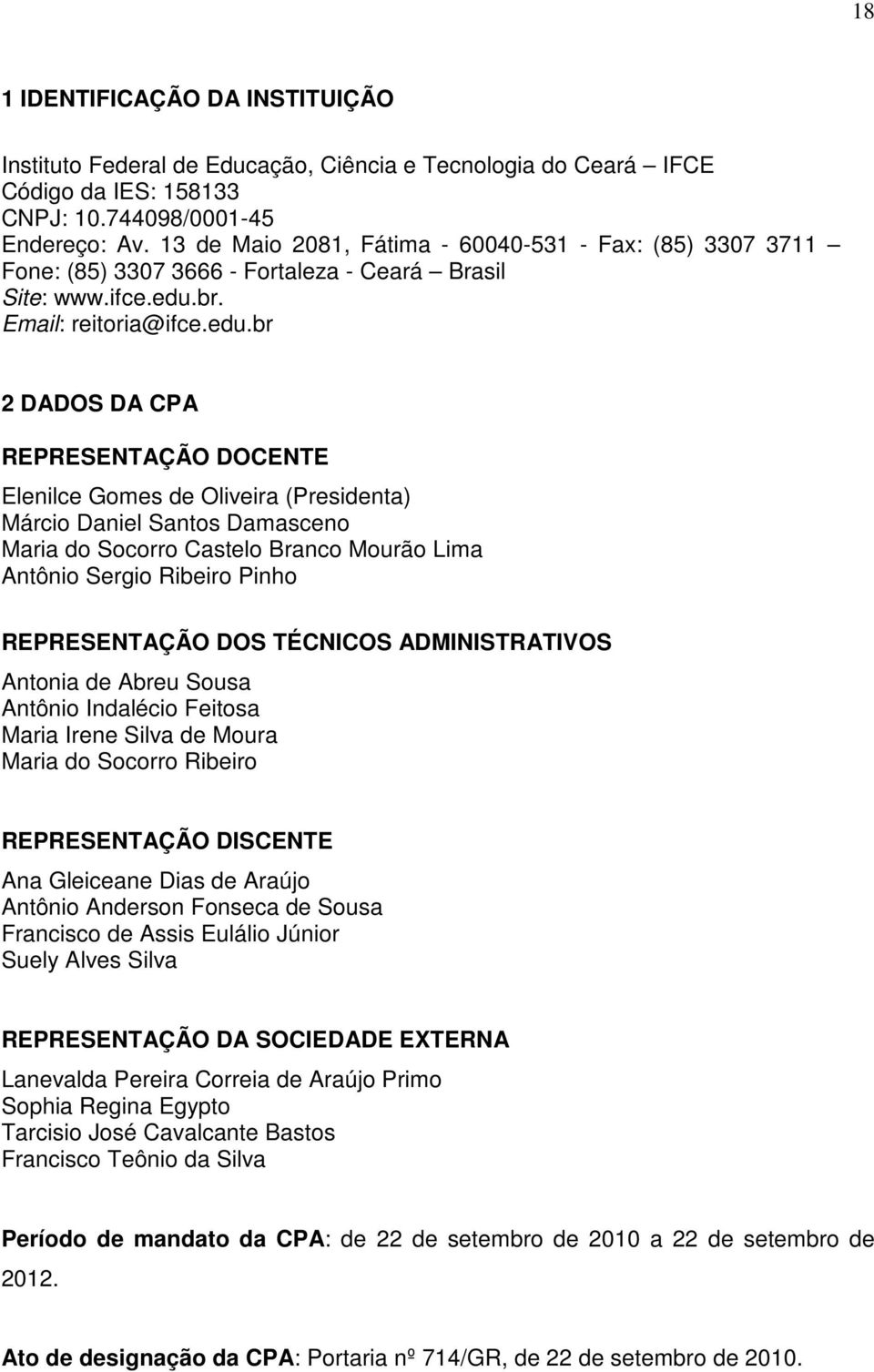 br. Email: reitoria@ifce.edu.