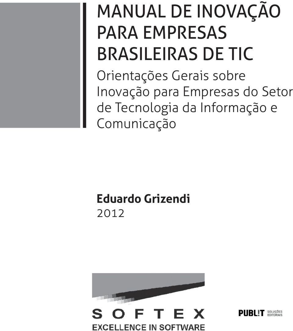 sobre Inovação para Empresas do Setor de