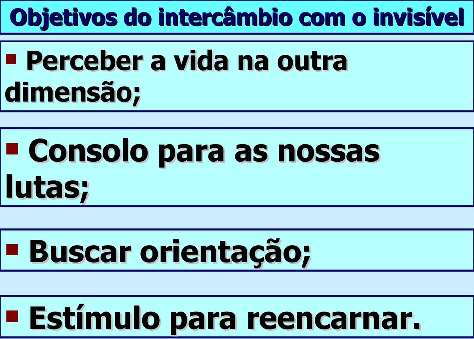 dimensão; Consolo para as nossas