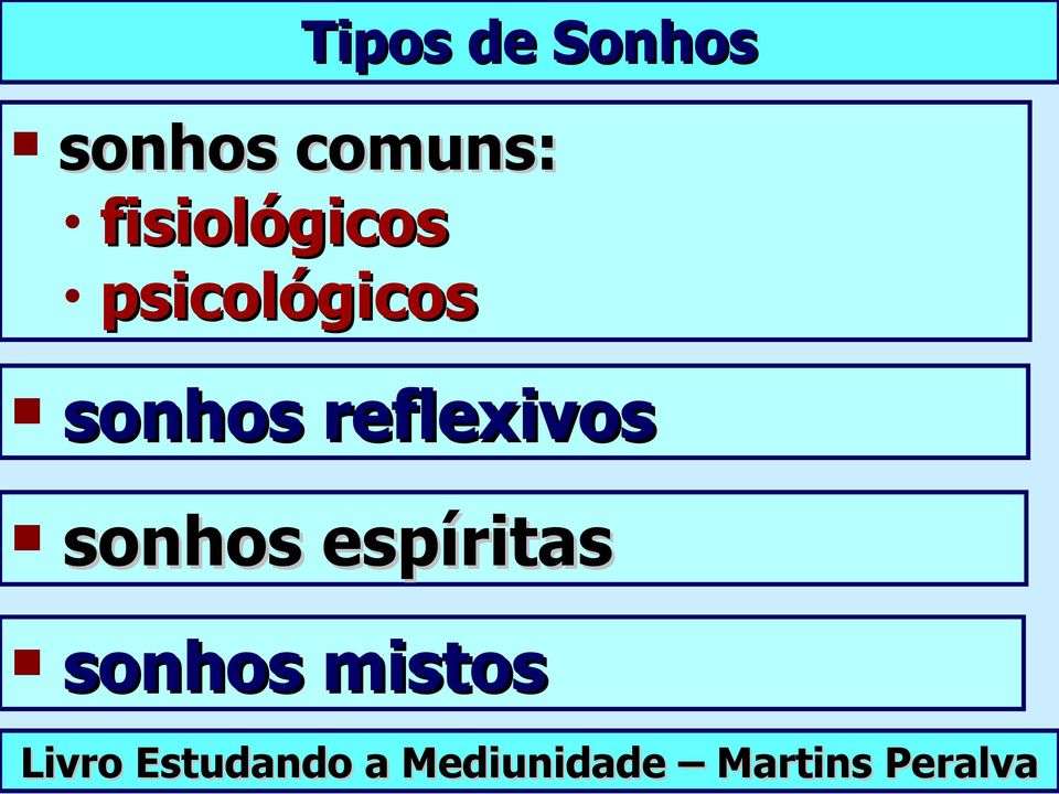 reflexivos sonhos espíritas sonhos