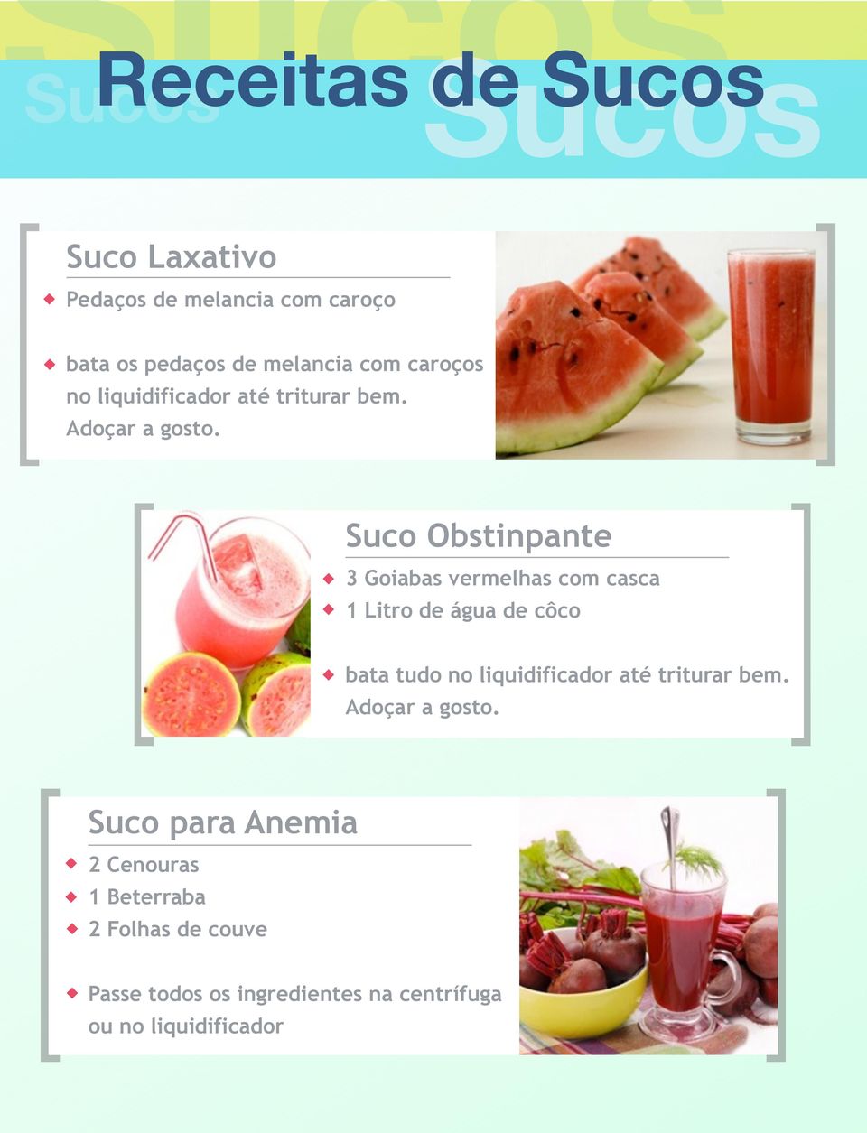 Suco Obstinpante 3 Goiabas vermelhas com casca 1 Litro de água de côco bata tudo no liquidificador até